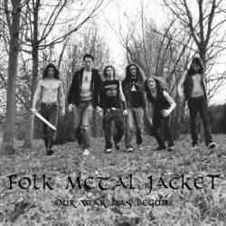 Folk Metal Jacket : Our War Has Begun